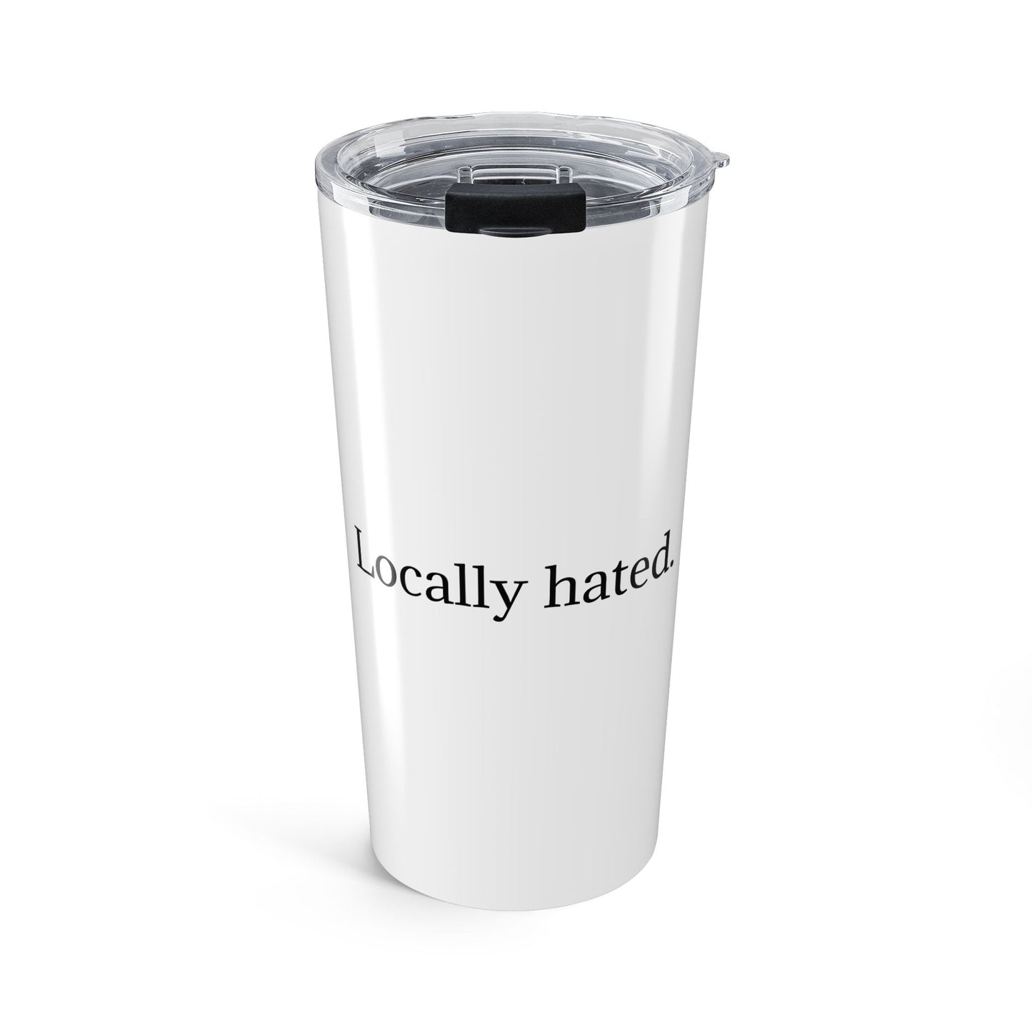 Travel Tumbler — 'Locally Hated' Minimalist Travel Cup