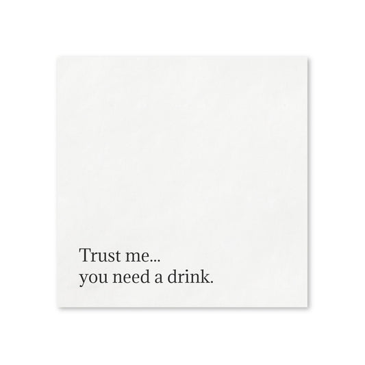 Snarky Quote Napkins — Trust Me