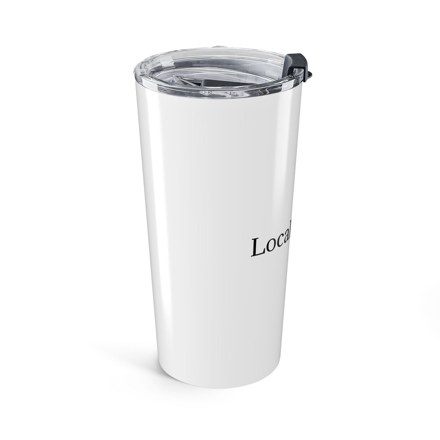 Travel Tumbler — 'Locally Hated' Minimalist Travel Cup