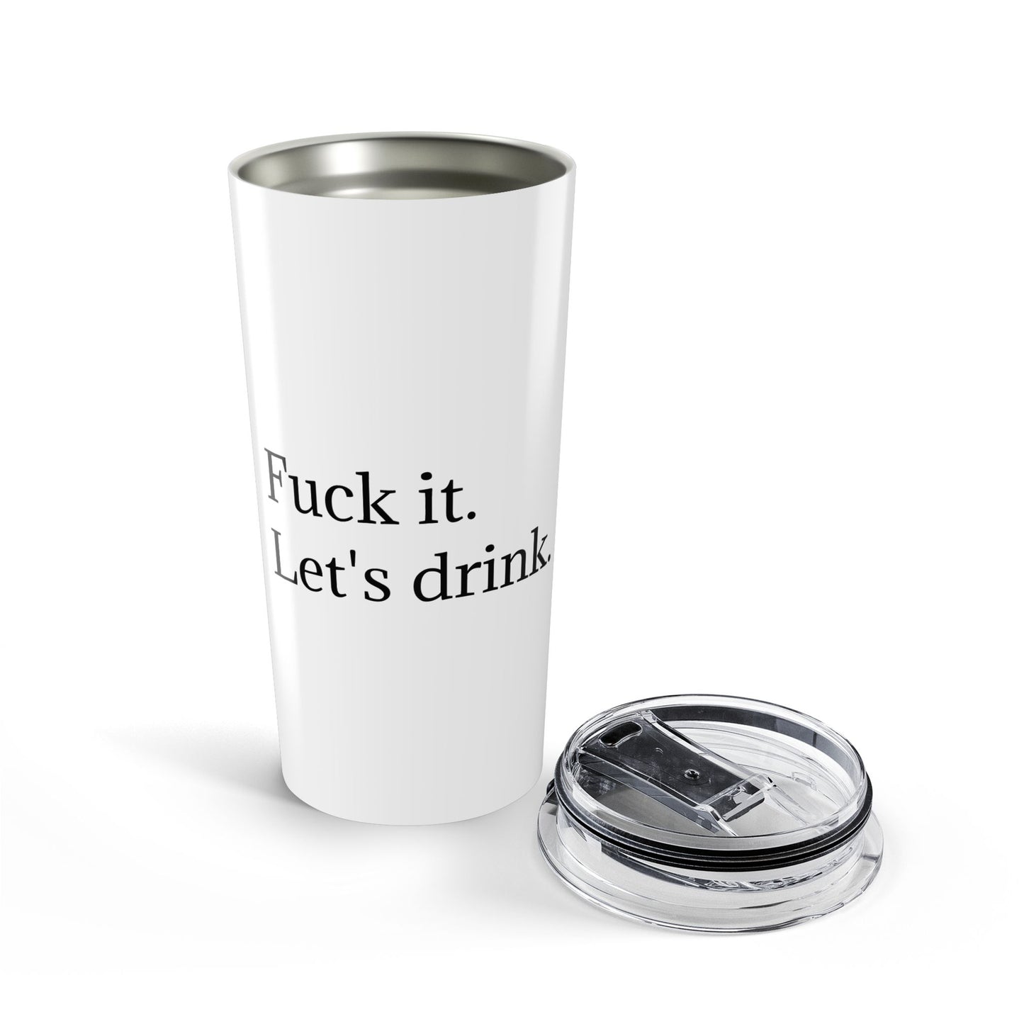 Travel Tumbler "Let's Drink" – Insulated Travel Cup