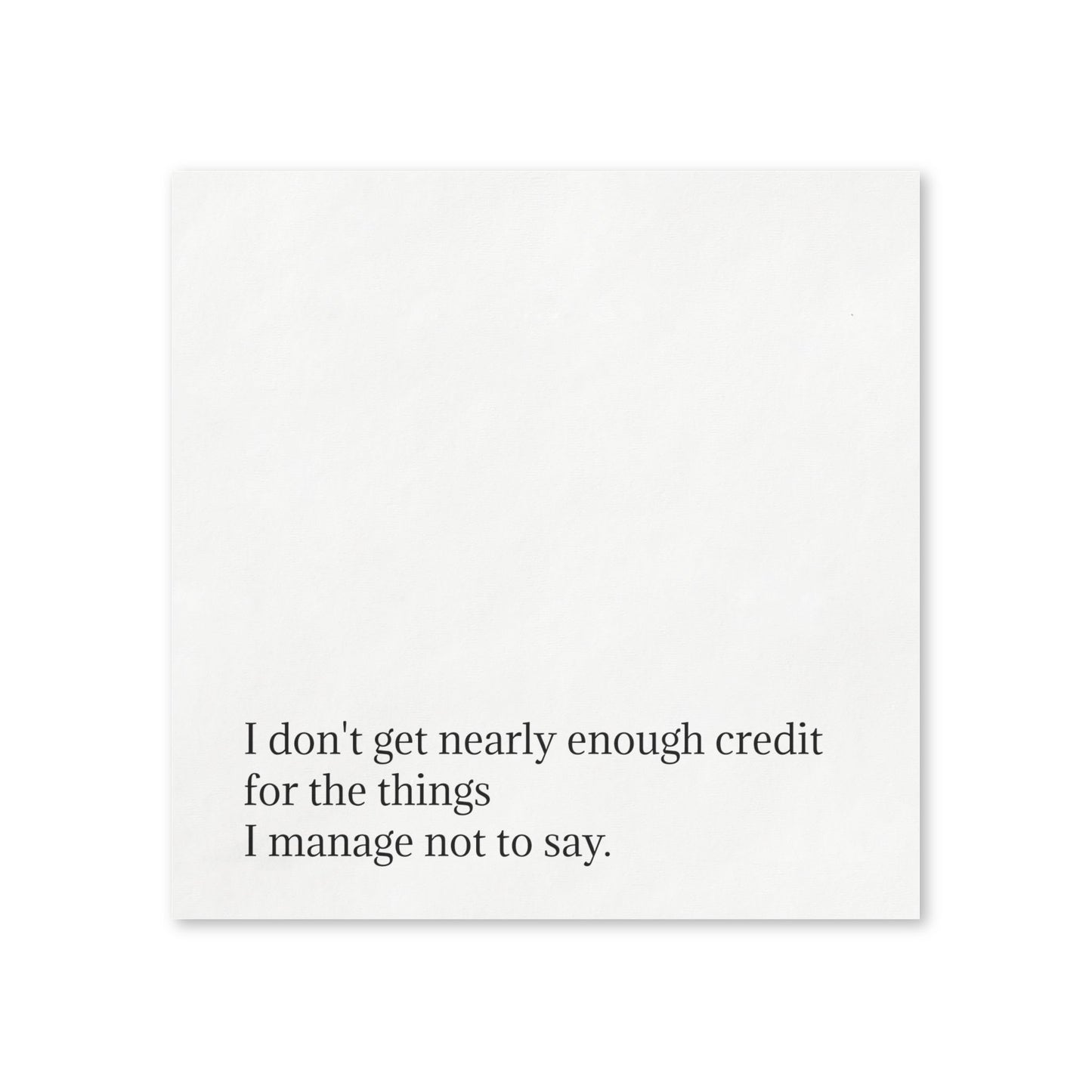 Sarcastic Quote Napkins — "I don't get nearly enough credit" Cocktail Napkins