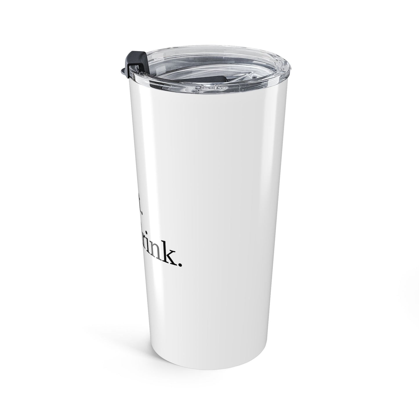 Travel Tumbler "Let's Drink" – Insulated Travel Cup