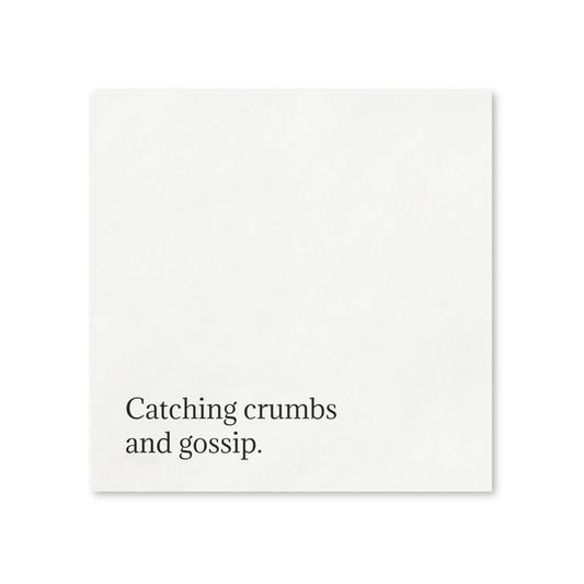 Snarky Quote Napkins — Catching Crumbs