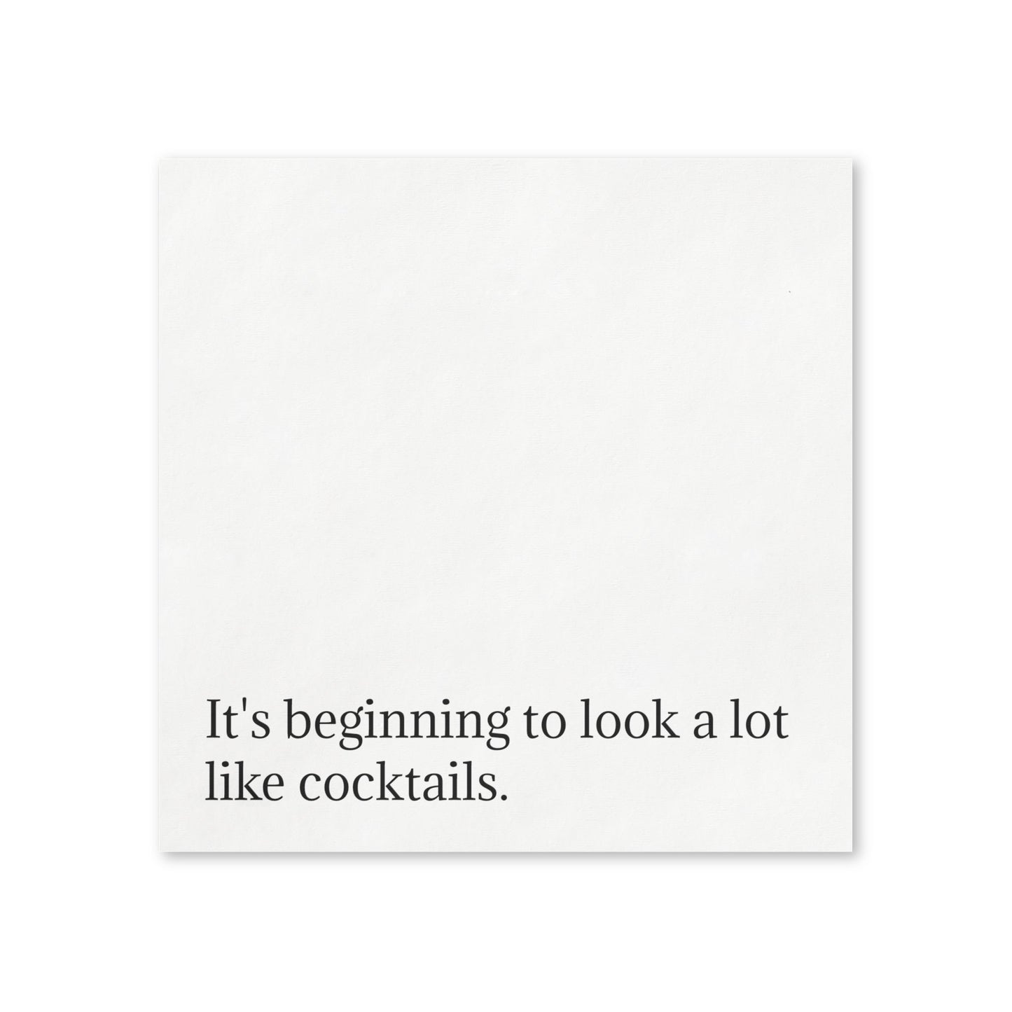 Cocktail Party Napkins — “It's beginning to look a lot like cocktails.”