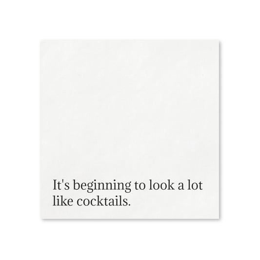 Cocktail Party Napkins — “It's beginning to look a lot like cocktails.”