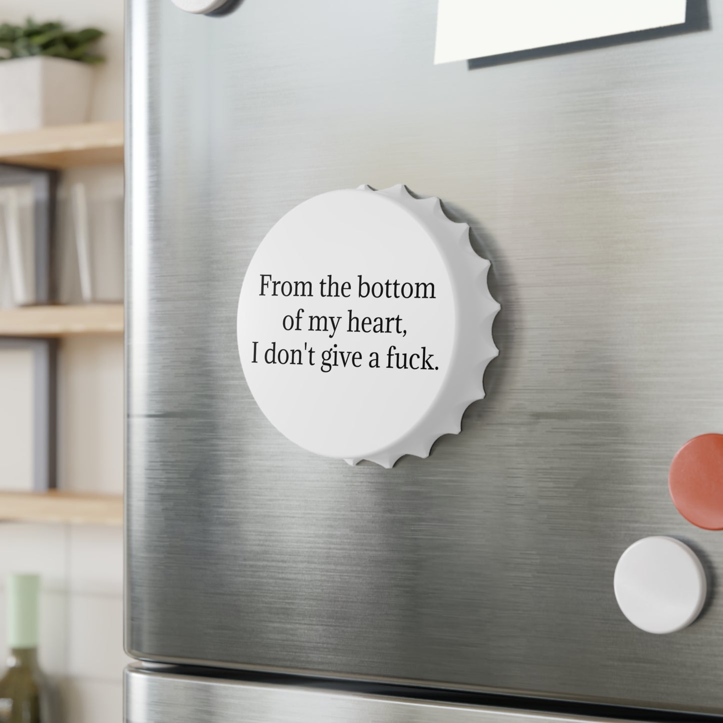 Bottom of my heart - Bottle Opener