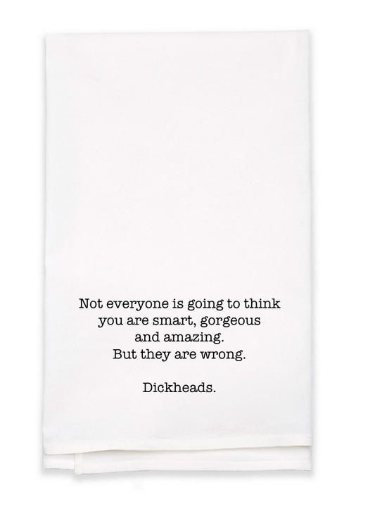Smart, gorgeous and amazing - Kitchen Tea Towel