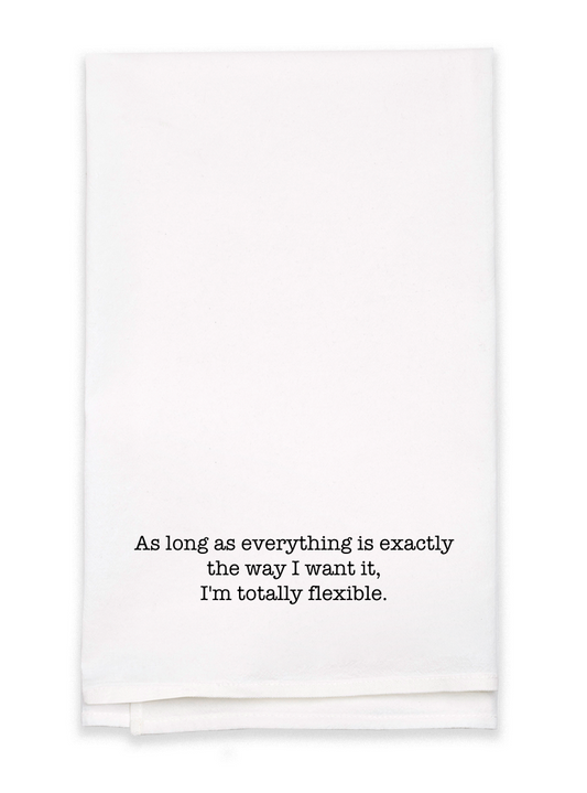 Totally Flexible - Kitchen Tea Towel