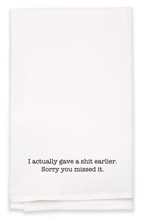 Sorry you missed it - Kitchen Tea Towel