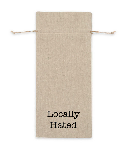 Locally Hated - Linen Wine Bag